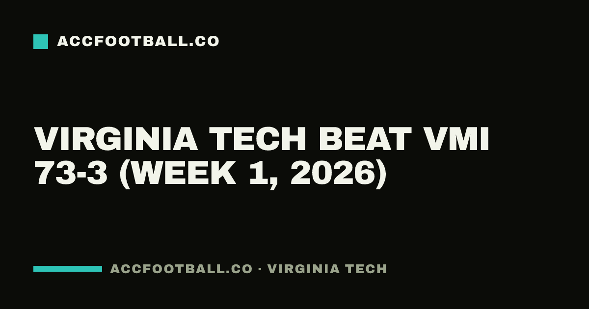 Virginia Tech beat VMI 73-3 (Week 1, 2026)