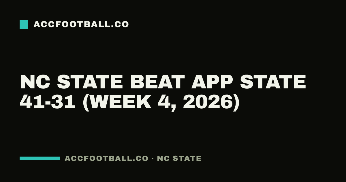 NC State beat App State 41-31 (Week 4, 2026)